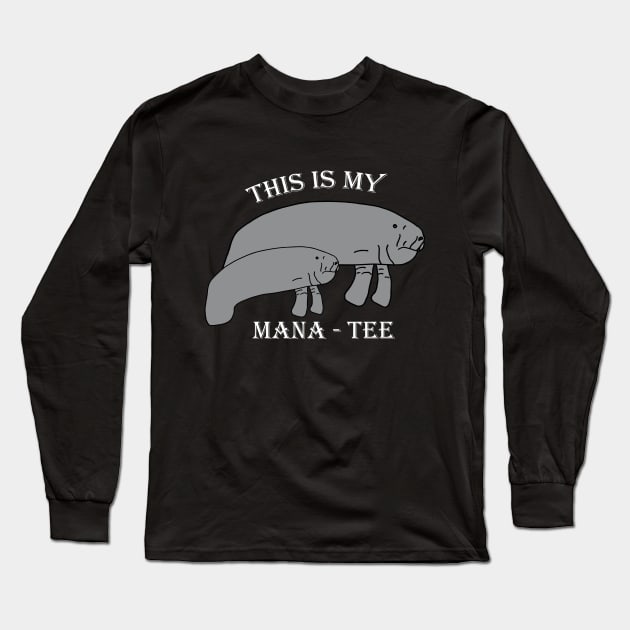 This is my MANA-TEE Long Sleeve T-Shirt by Anke Wonder 